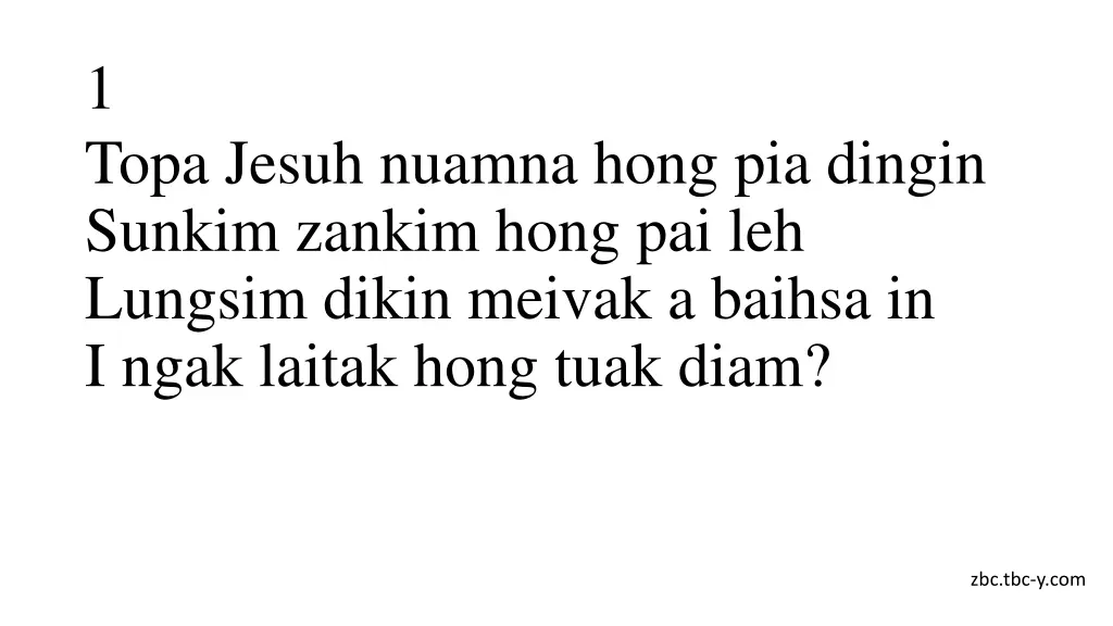 1 topa jesuh nuamna hong pia dingin sunkim zankim