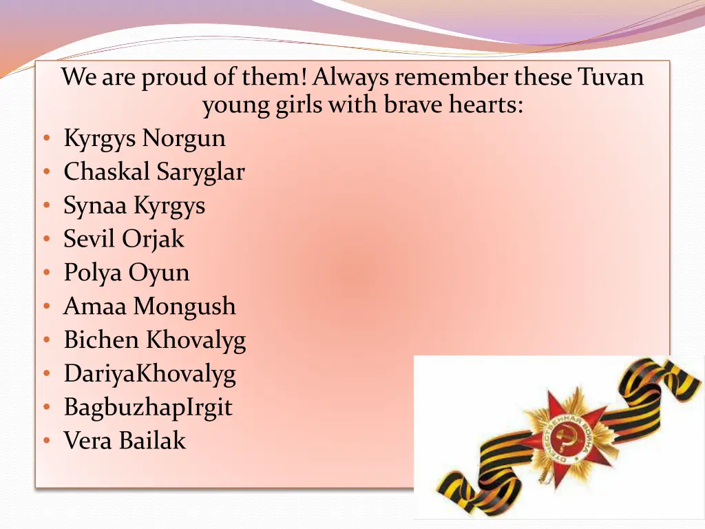 we are proud of them always remember these tuvan