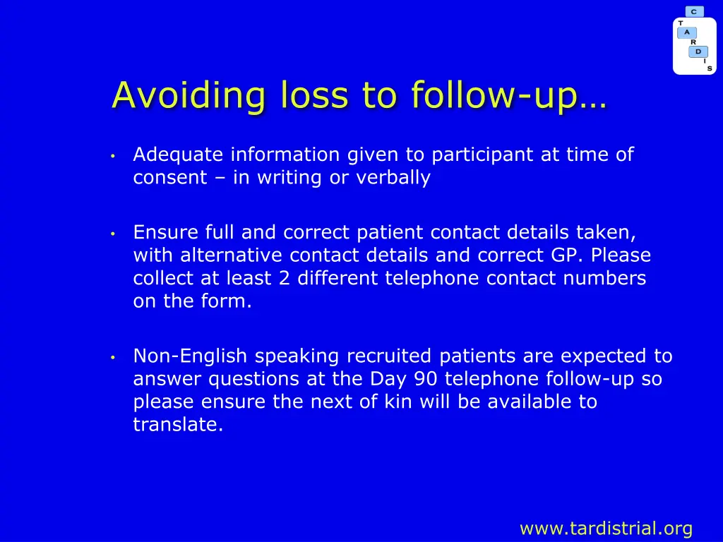 avoiding loss to follow up
