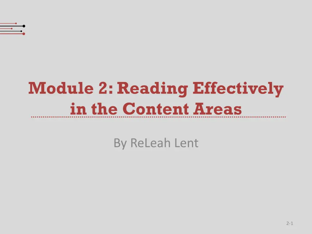module 2 reading effectively in the content areas