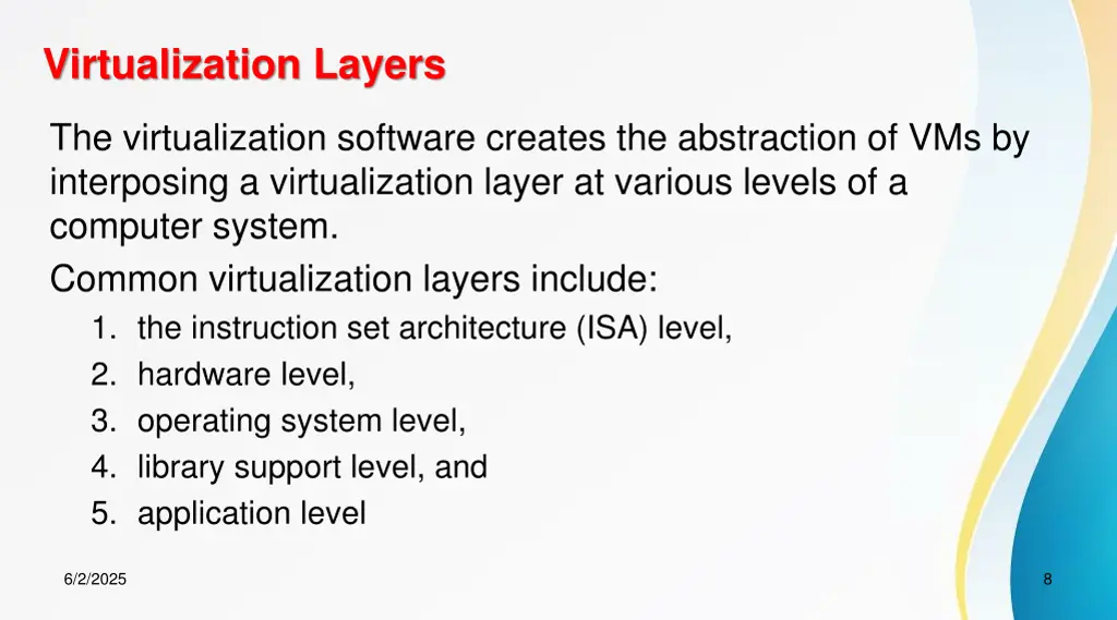 virtualization layers