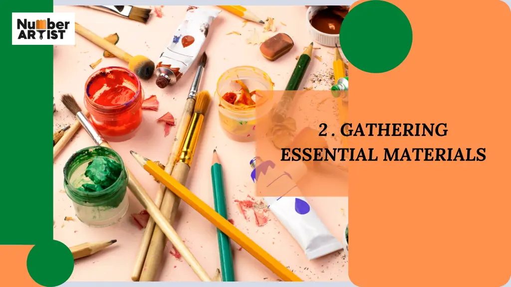 2 gathering essential materials