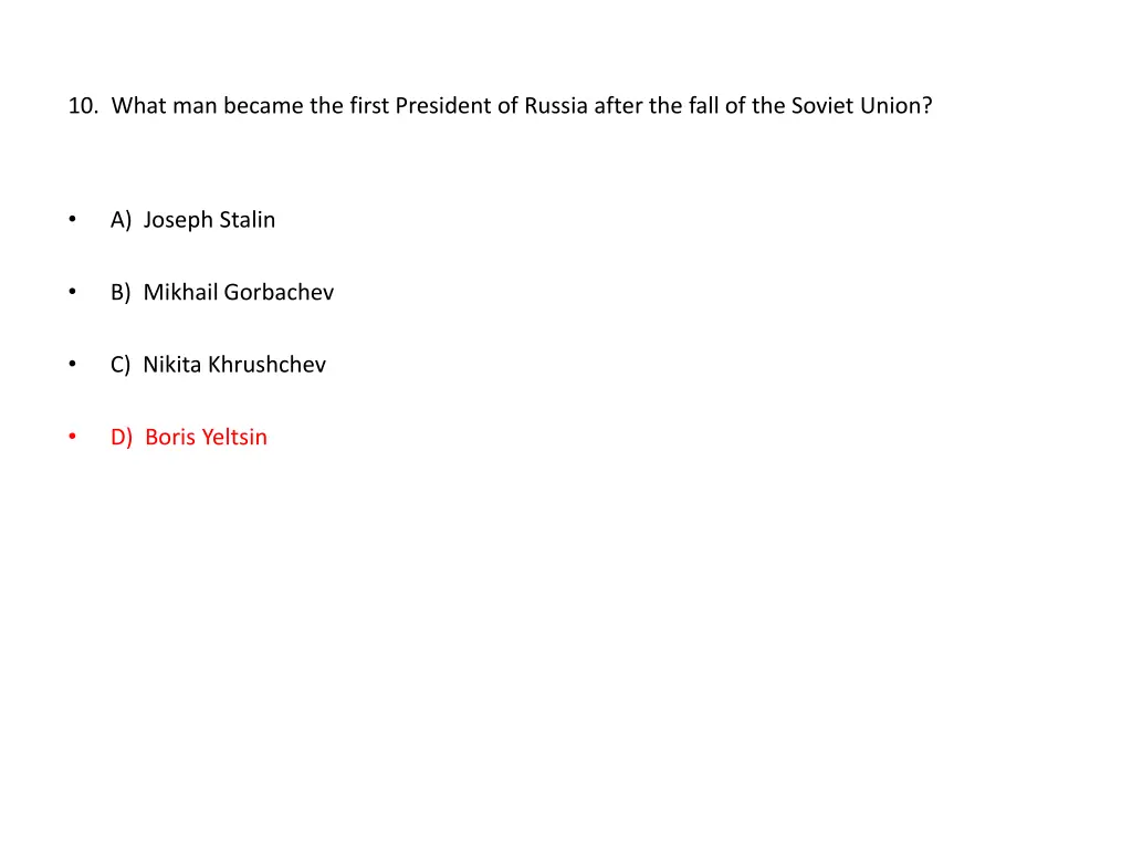 10 what man became the first president of russia