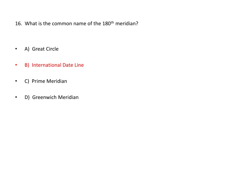 16 what is the common name of the 180 th meridian