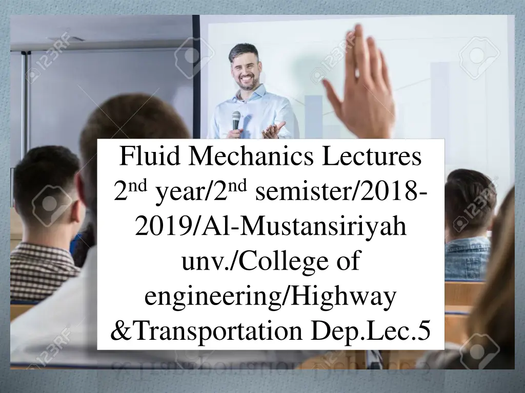 fluid mechanics lectures 2 nd year 2 nd semister