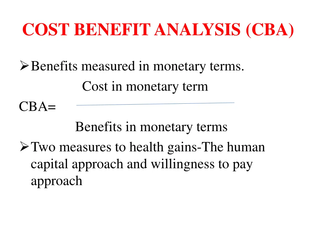 cost benefit analysis cba