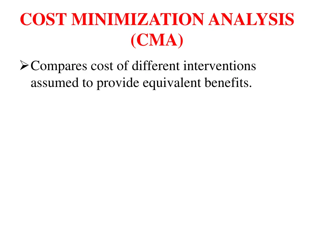 cost minimization analysis cma