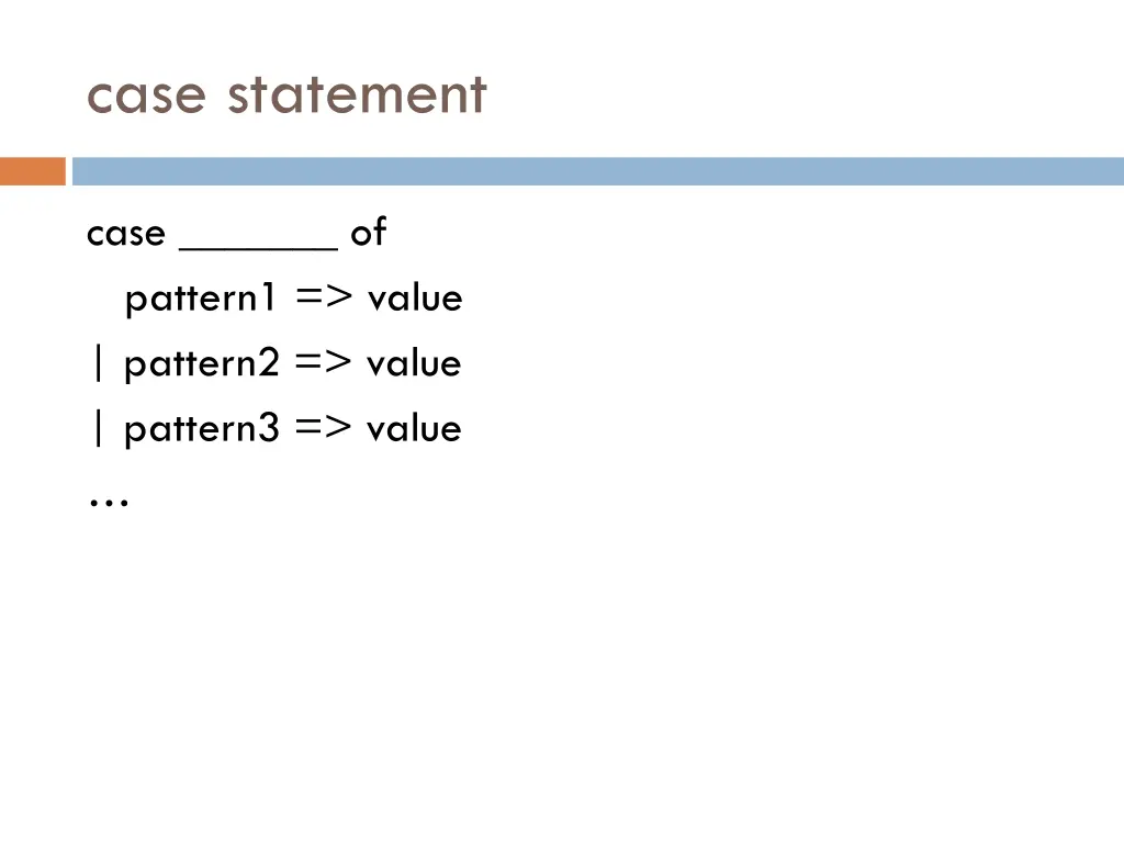 case statement