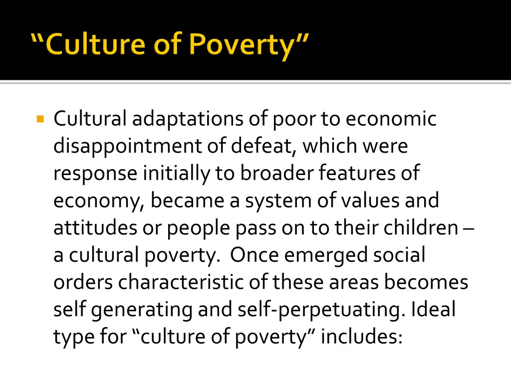 cultural adaptations of poor to economic