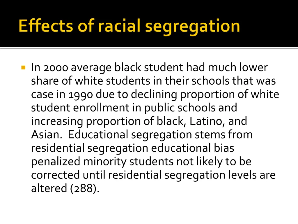 in 2000 average black student had much lower
