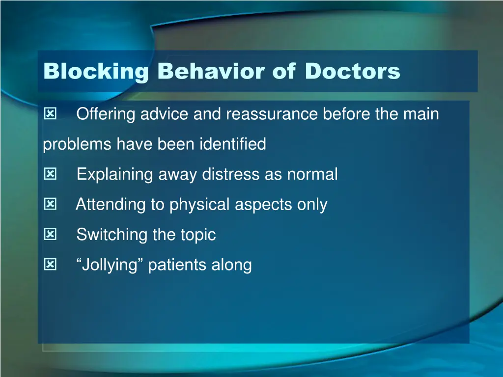 blocking behavior of doctors
