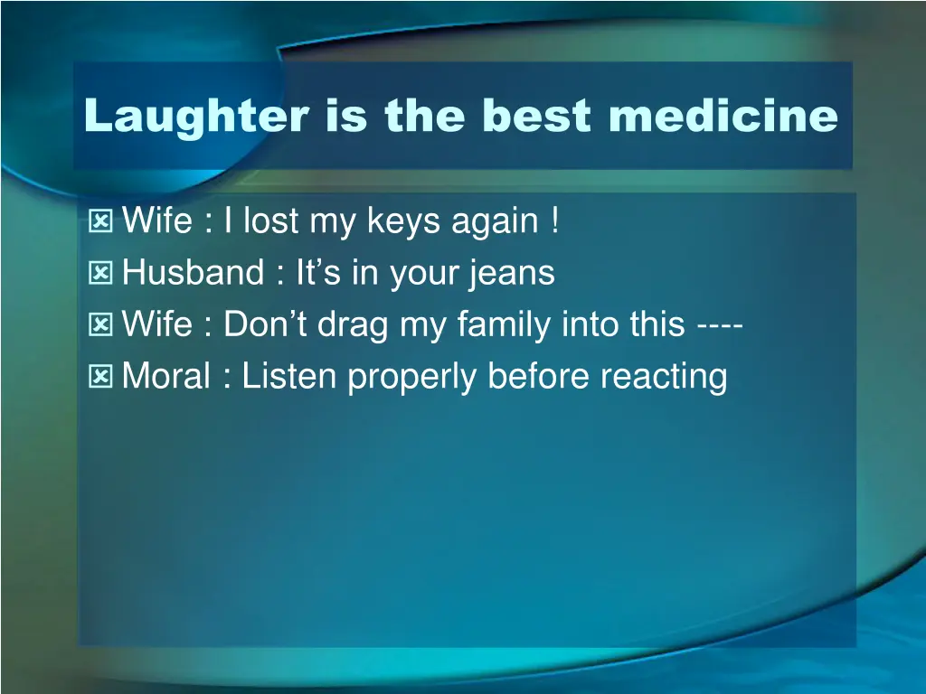 laughter is the best medicine
