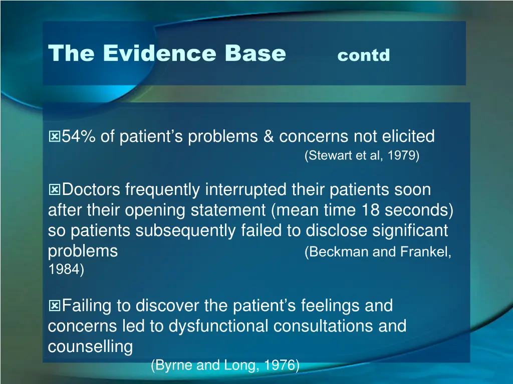 the evidence base contd