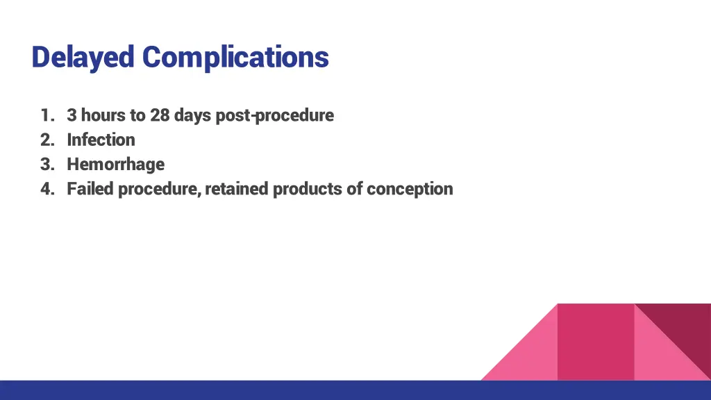 delayed complications