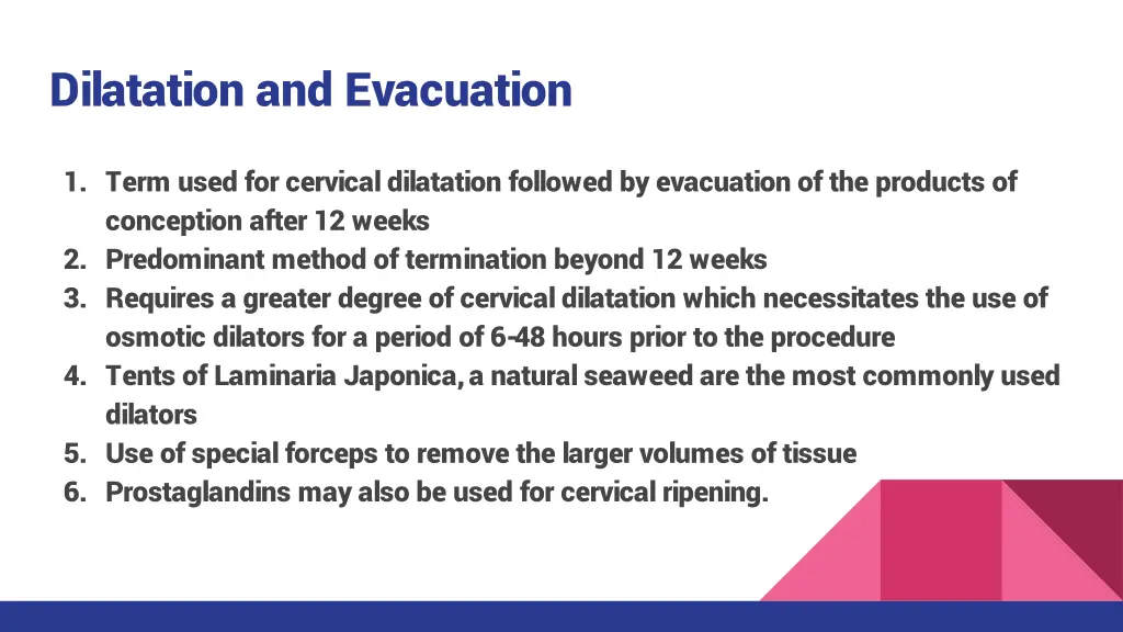 dilatation and evacuation