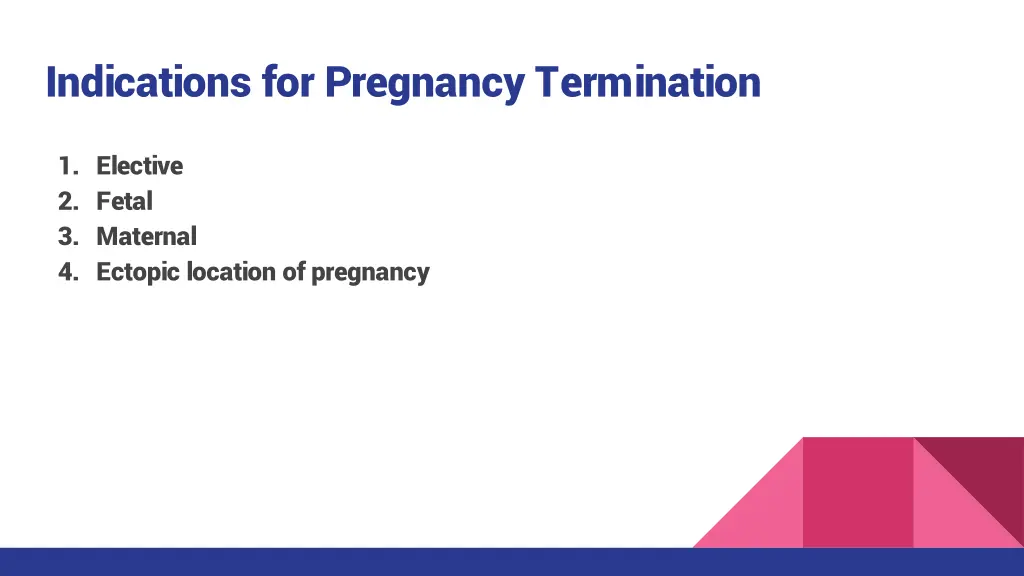 indications for pregnancy termination