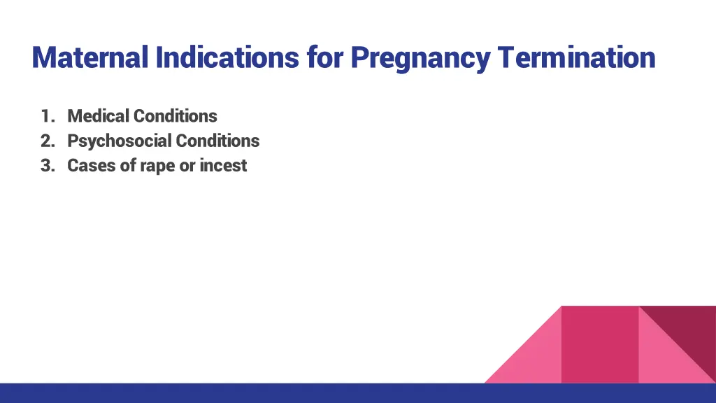 maternal indications for pregnancy termination