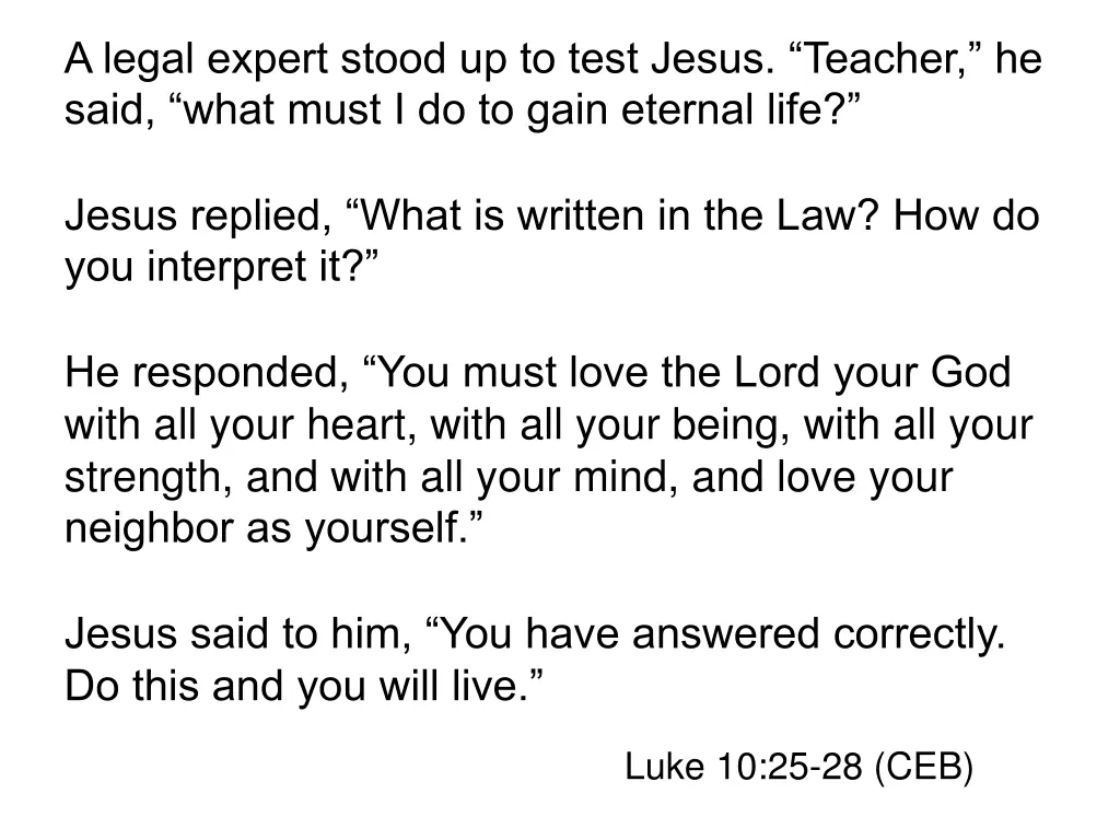 a legal expert stood up to test jesus teacher