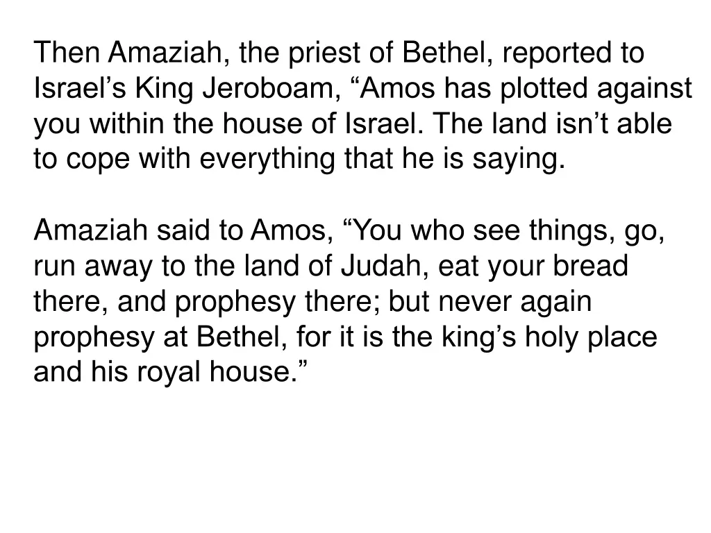 then amaziah the priest of bethel reported