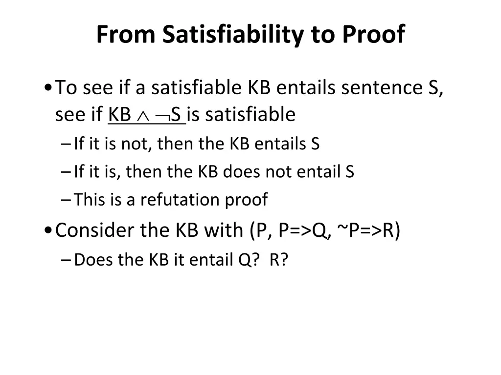 from satisfiability to proof