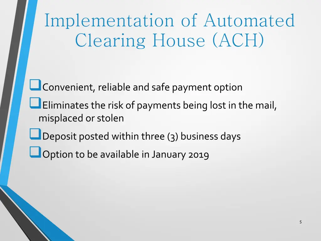 implementation of automated clearing house ach
