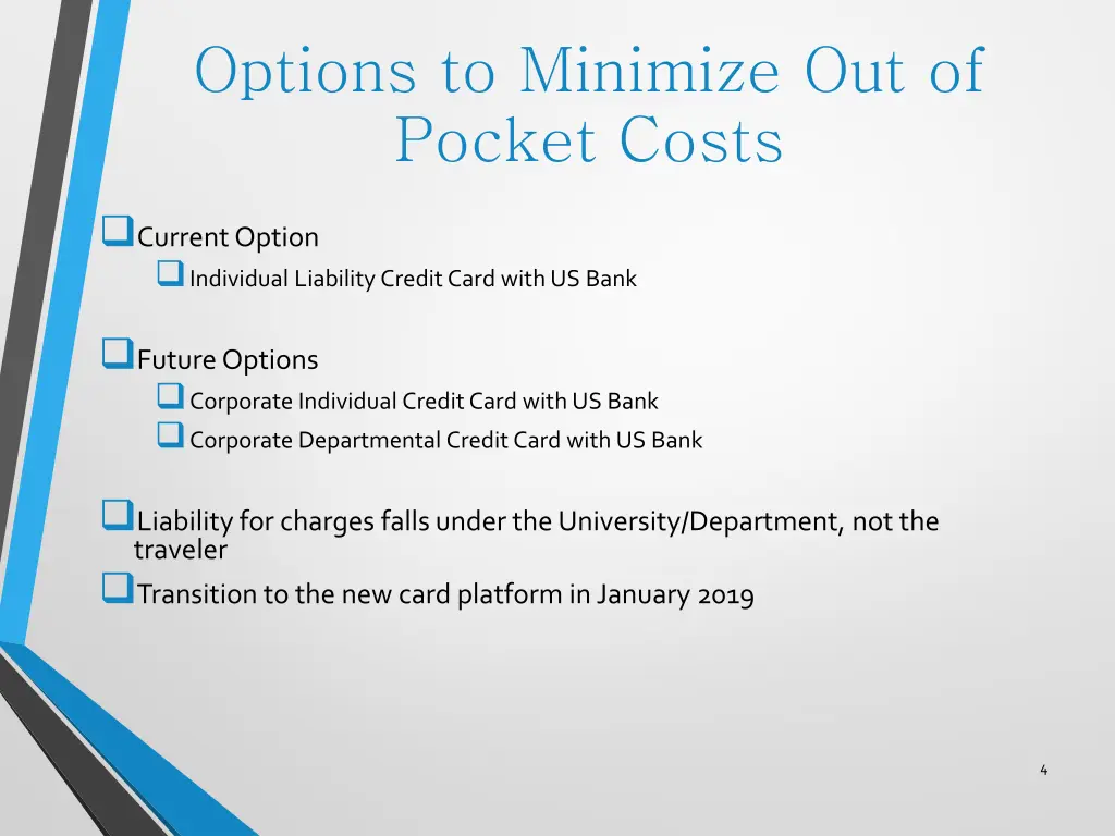 options to minimize out of pocket costs