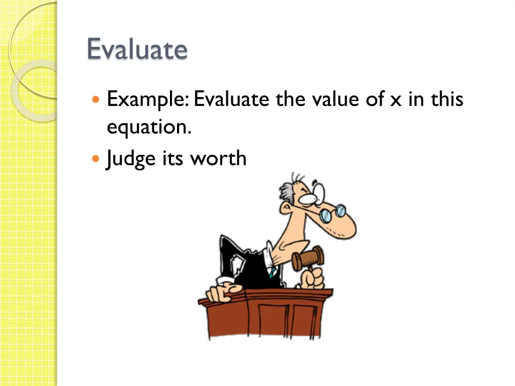 evaluate