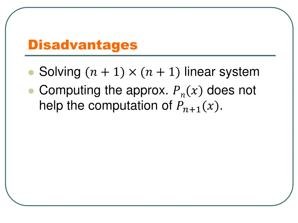 disadvantages