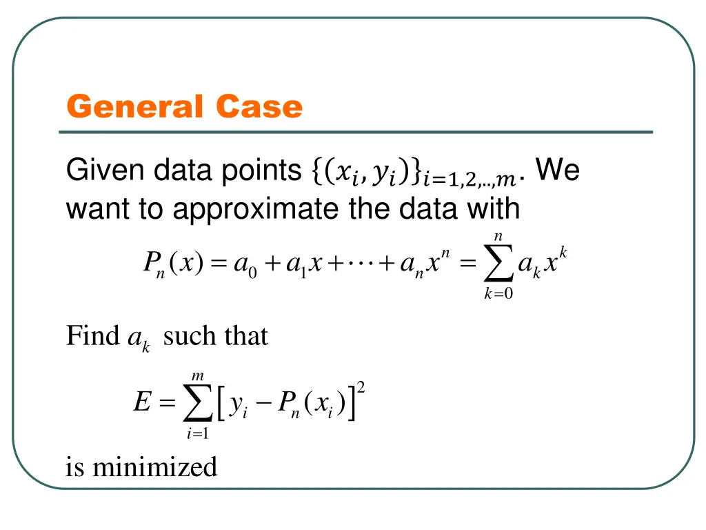 general case