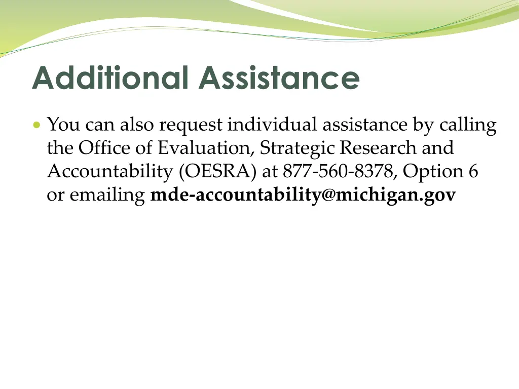 additional assistance