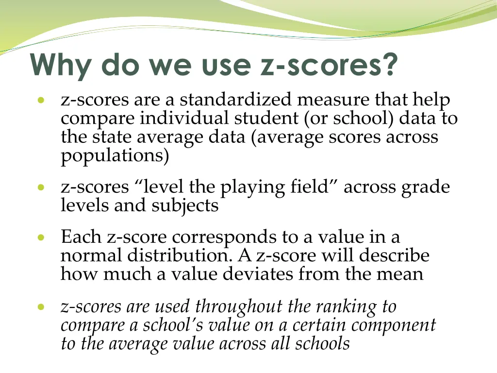 why do we use z scores