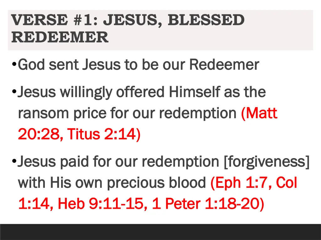 verse 1 jesus blessed redeemer 1