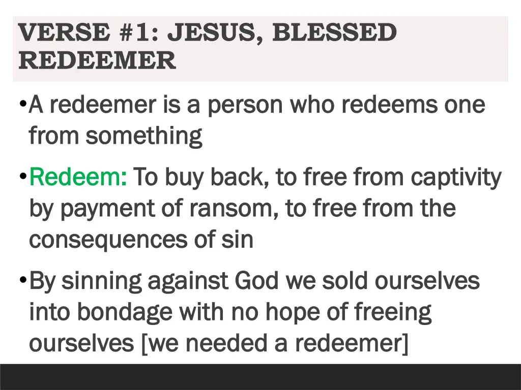 verse 1 jesus blessed redeemer