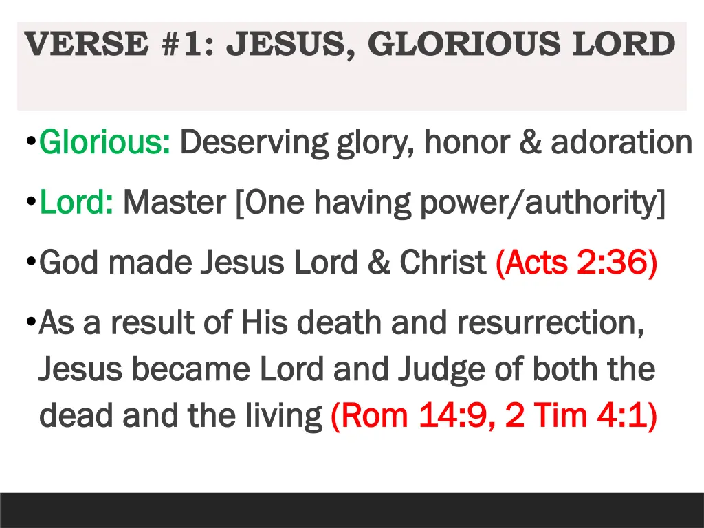 verse 1 jesus glorious lord