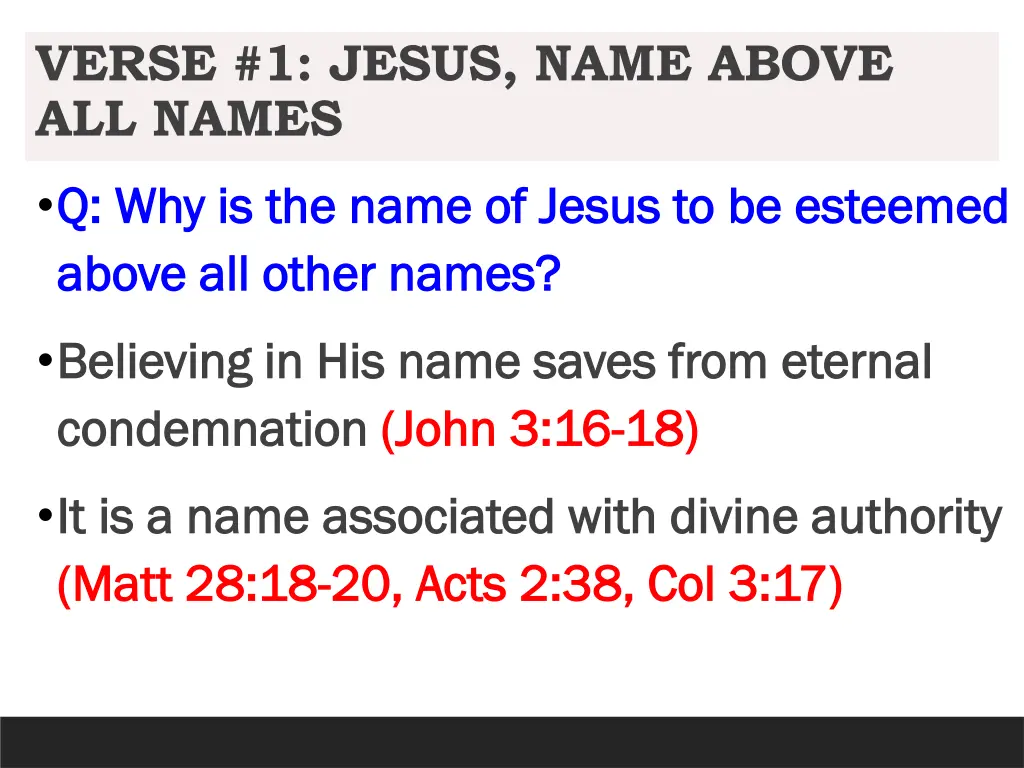verse 1 jesus name above all names 2