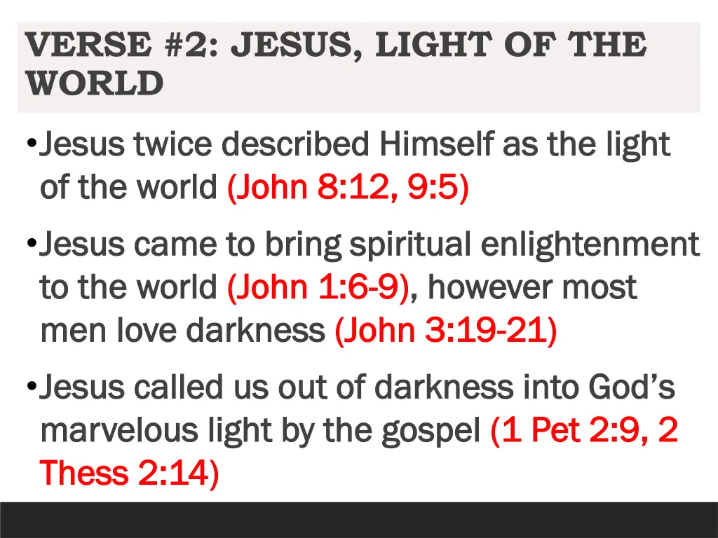 verse 2 jesus light of the world