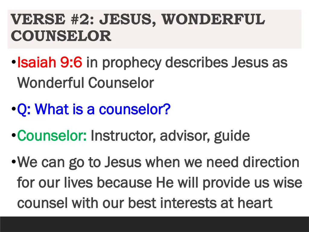 verse 2 jesus wonderful counselor