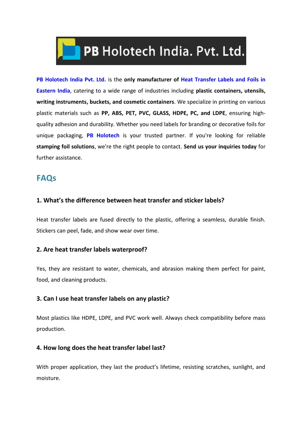 pb holotech india pvt ltd is the only