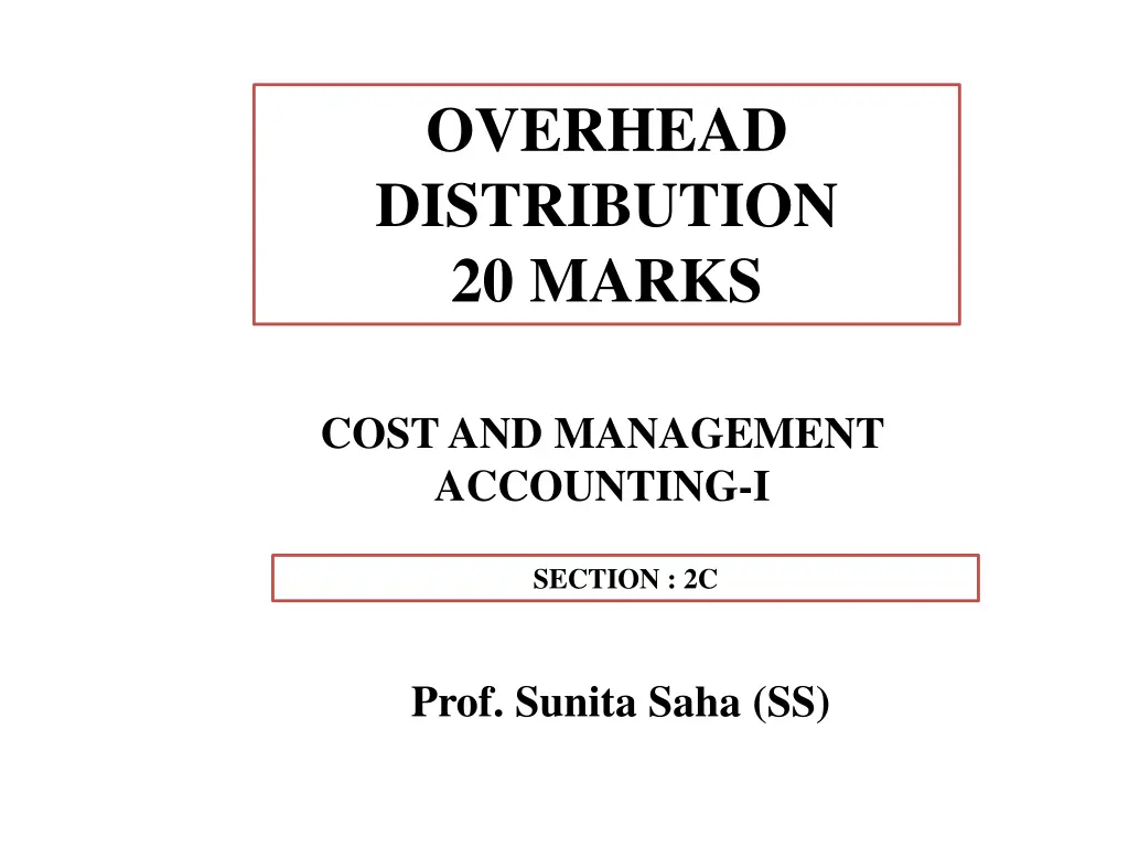 overhead distribution 20 marks