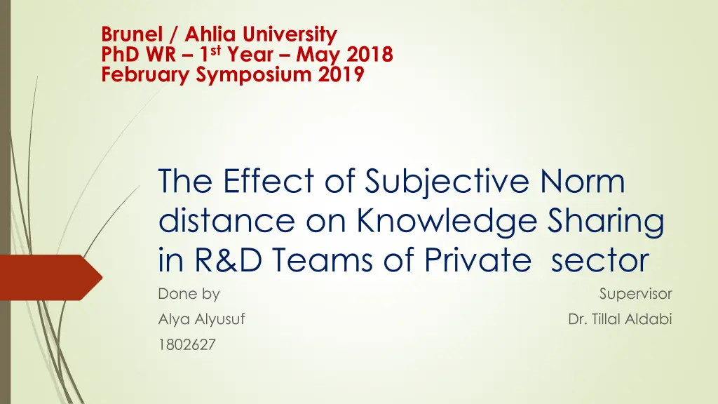 brunel ahlia university phd wr 1 st year may 2018