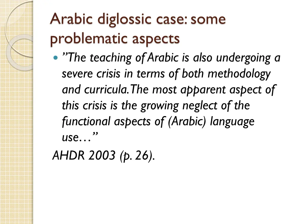 arabic diglossic case some problematic aspects