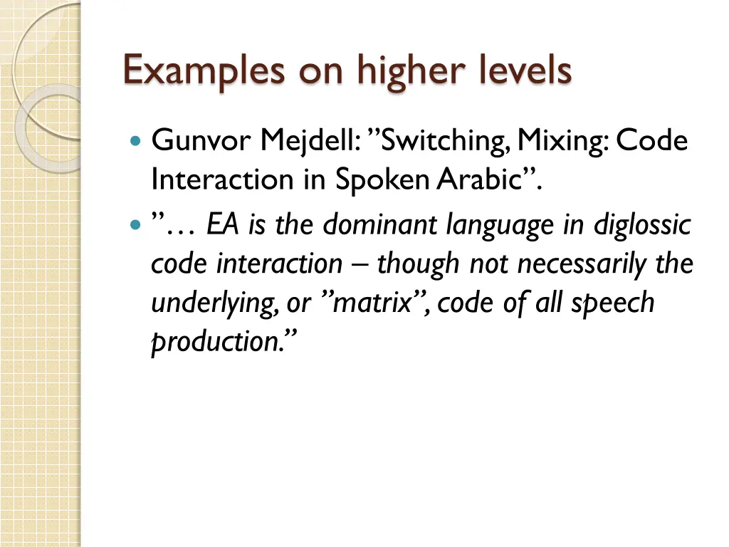 examples on higher levels
