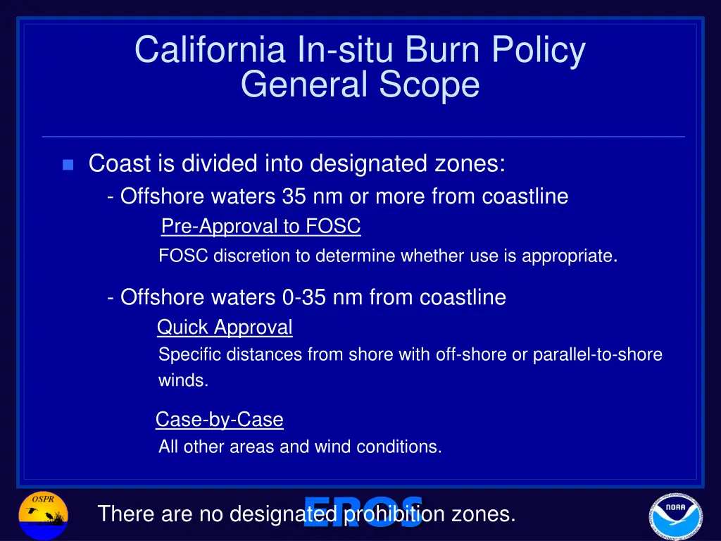 california in situ burn policy general scope