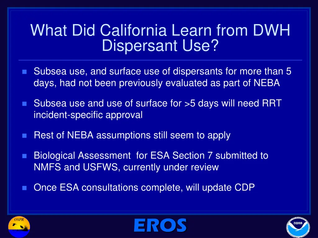 what did california learn from dwh dispersant use