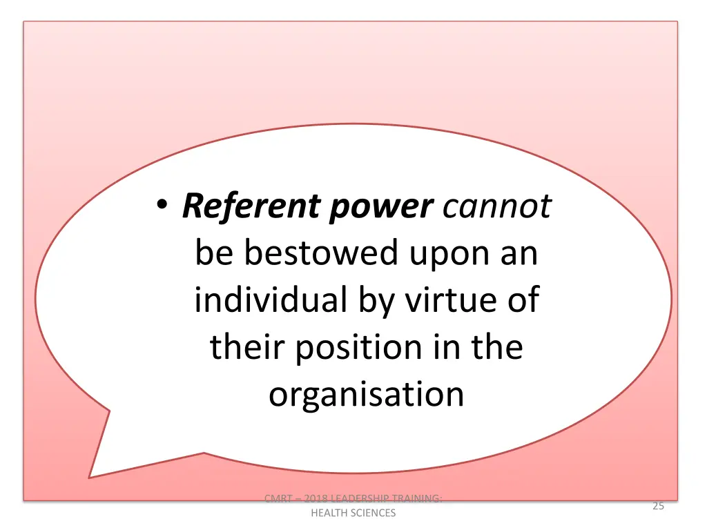 referent power cannot be bestowed upon