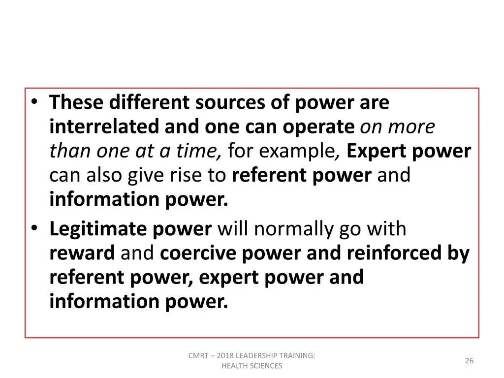 these different sources of power are interrelated