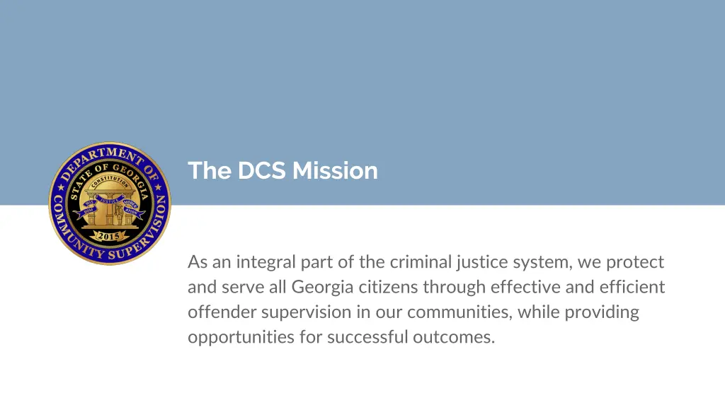 the dcs mission