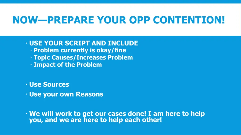 now prepare your opp contention