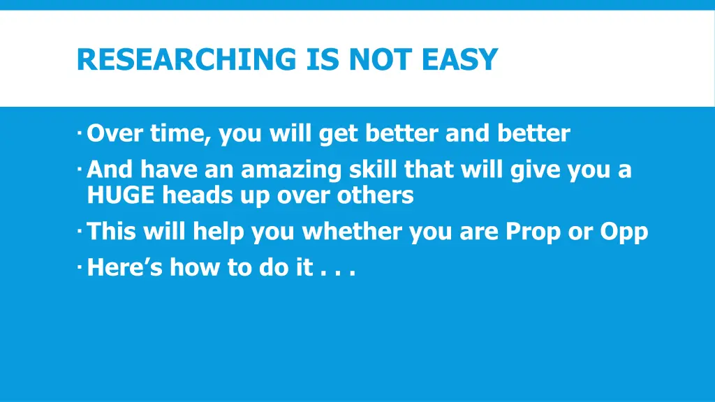 researching is not easy