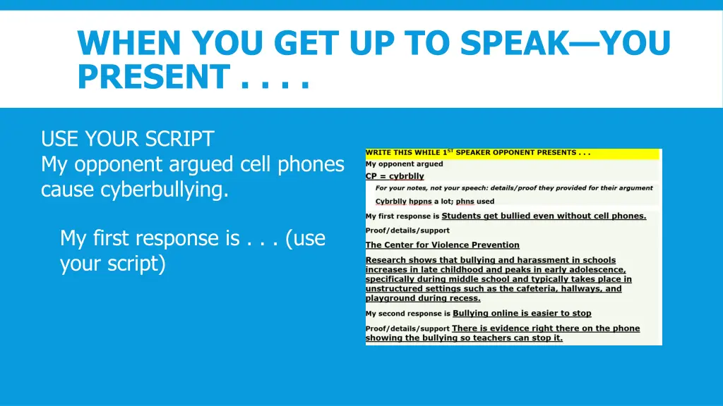 when you get up to speak you present